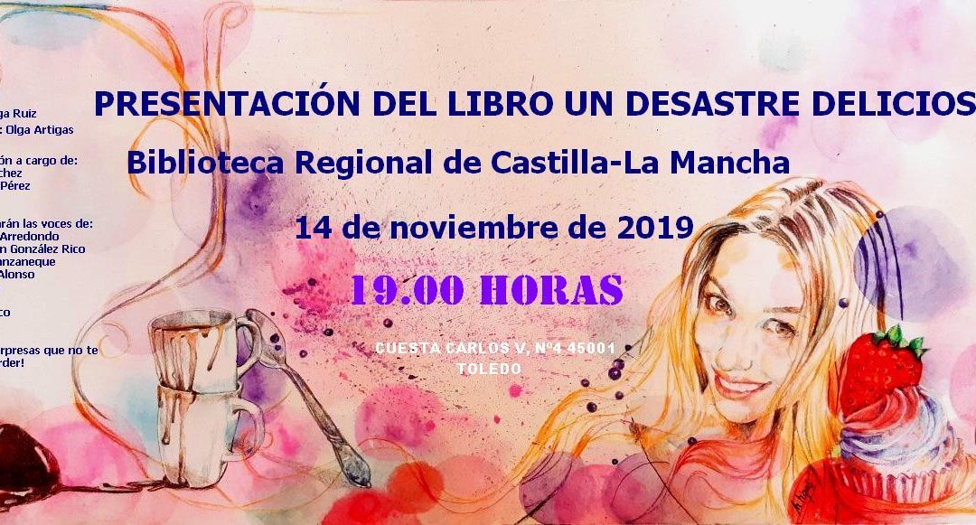Presentación #1: 14-11-2019.  Toledo. Biblioteca Regional de Castilla-La Mancha.